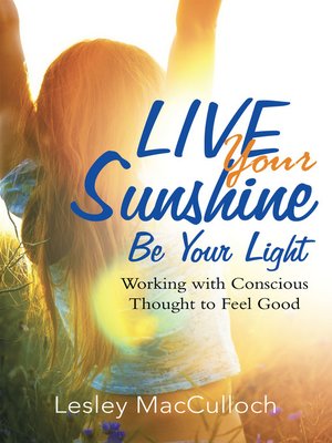 cover image of Live Your Sunshine